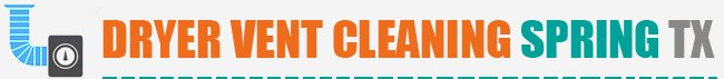 Dryer Vent Cleaning Spring TX